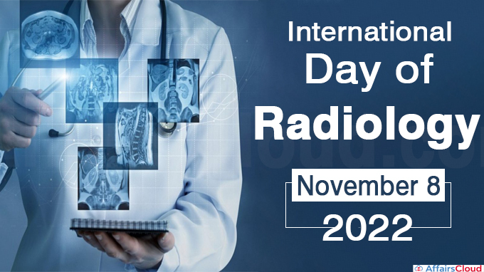 International Day of Radiology - November 8 2022