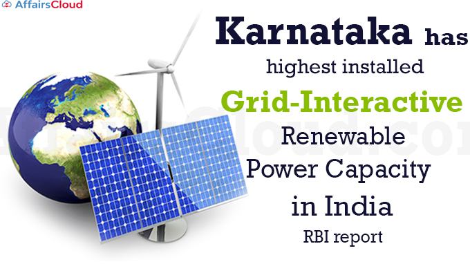 Karnataka has highest installed grid-interactive renewable power capacity in India