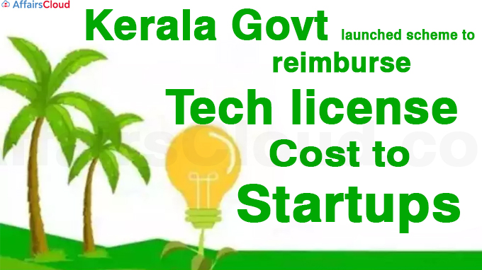 Kerala govt launches scheme to reimburse tech license cost to startups