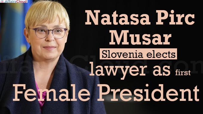Natasa Pirc Musar Slovenia elects lawyer as first female president