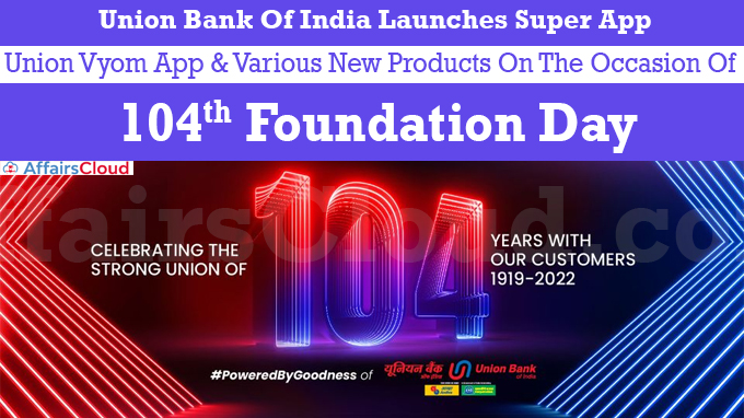Union Vyom App & Various New Products On The Occasion Of 104th Foundation Day