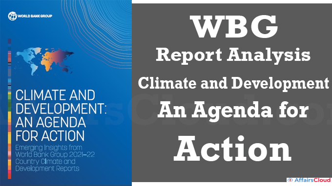 WBG Report Analysis – Climate and Development An Agenda for Action