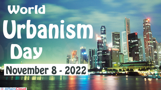 World Urbanism Day - November 8 2022
