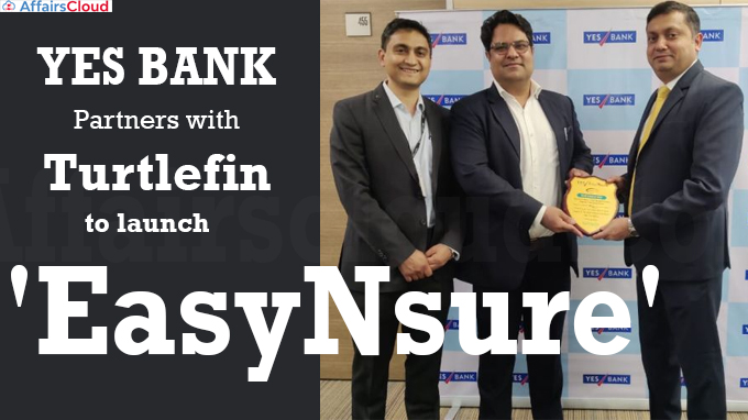 YES BANK partners with Turtlefin to launch 'EasyNsure'