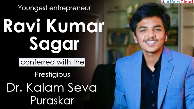 Youngest entrepreneur Ravi Kumar Sagar conferred with the prestigious Dr. Kalam Seva Puraskar