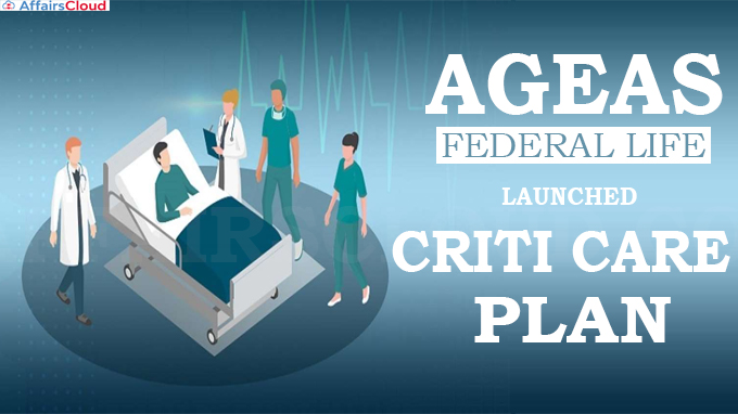 Ageas federal life launches criti care plan