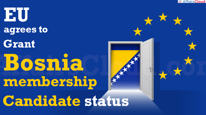 EU agrees to grant Bosnia membership candidate status