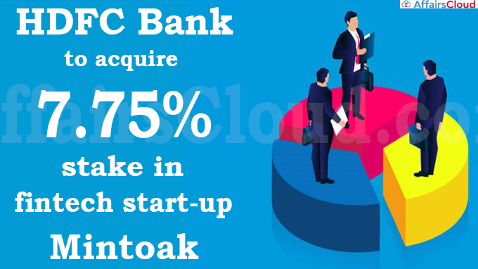 HDFC Bank to acquire 7.75% stake in fintech start-up Mintoak