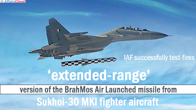 IAF successfully test-fires extended range version of BrahMos air missile