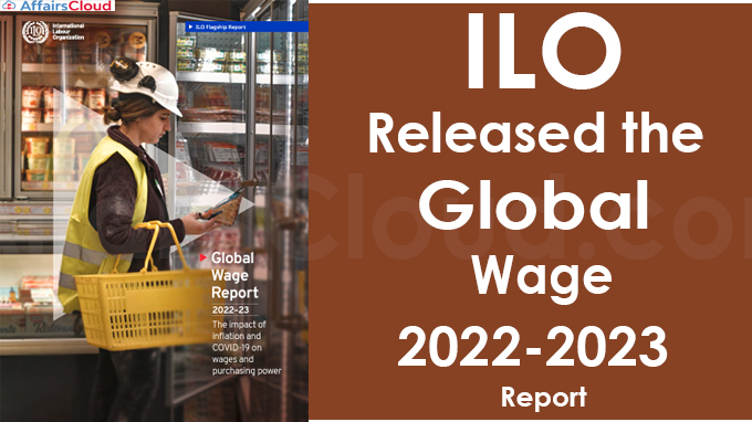 ILO released the Global Wage 2022-2023 Report