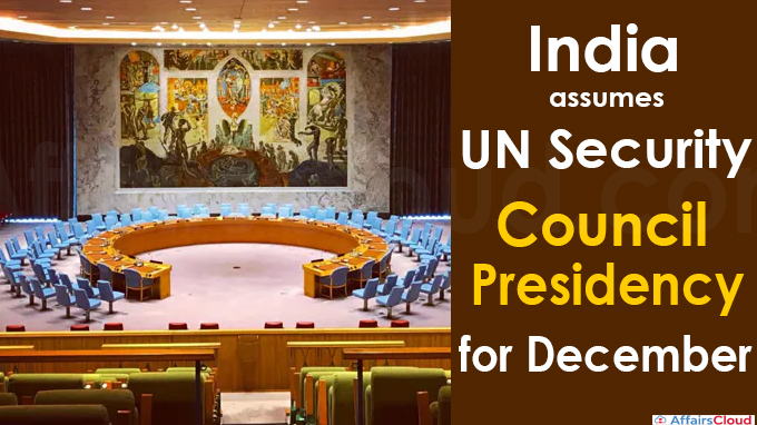 India assumes UN Security Council Presidency for December