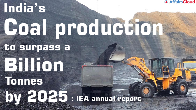 India’s coal production to surpass a billion tonnes by 2025