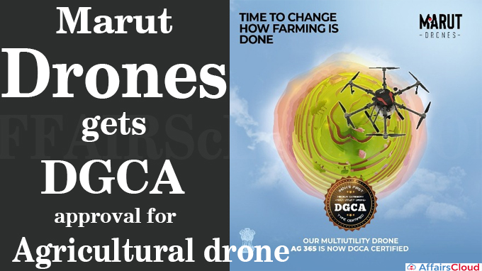Marut Drones gets DGCA approval for agricultural drone