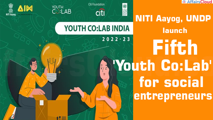 NITI Aayog, UNDP launch fifth 'Youth Co Lab' for social entrepreneurs