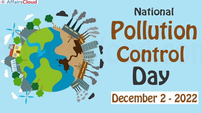 National Pollution Control Day - December 2 2022