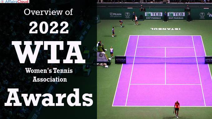 Overview of 2022 WTA Awards