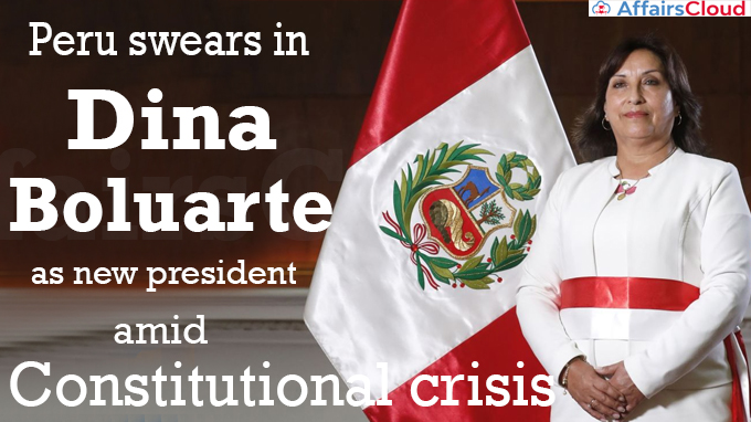 Peru swears in Dina Boluarte as new president amid constitutional crisis