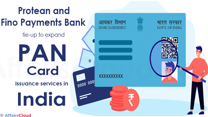 Protean and Fino Payments Bank tie-up to expand PAN card issuance services in India