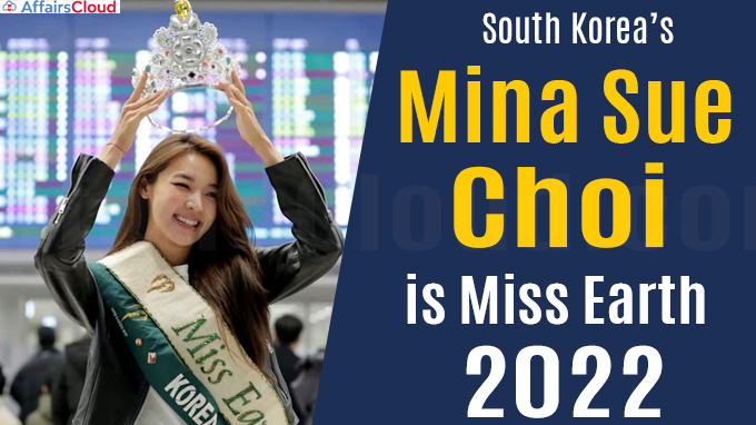South Korea’s Mina Sue Choi is Miss Earth 2022