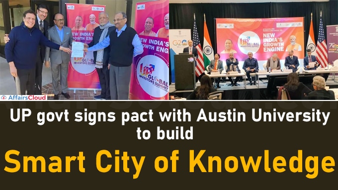UP govt signs pact with Austin University to build Smart City of Knowledge