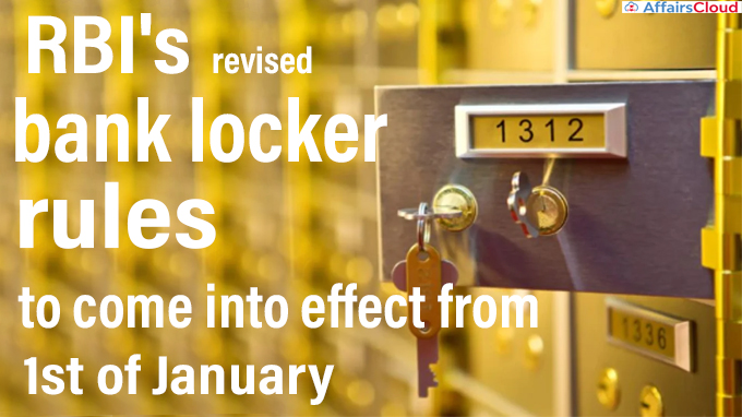 rbi's revised bank locker rules to come into effect from 1st of january