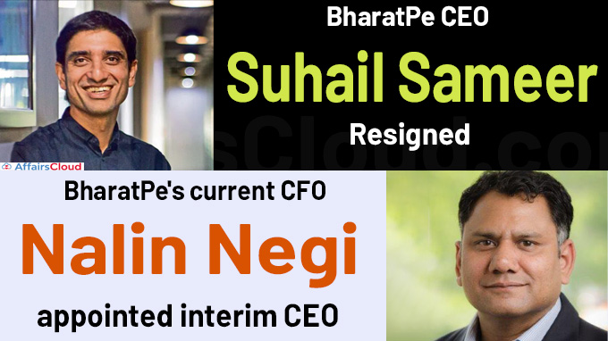 BharatPe CEO Suhail Sameer quits, Nalin Negi appointed interim CEO