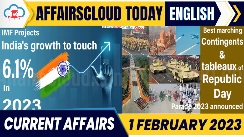Current Affairs 1 February 2023