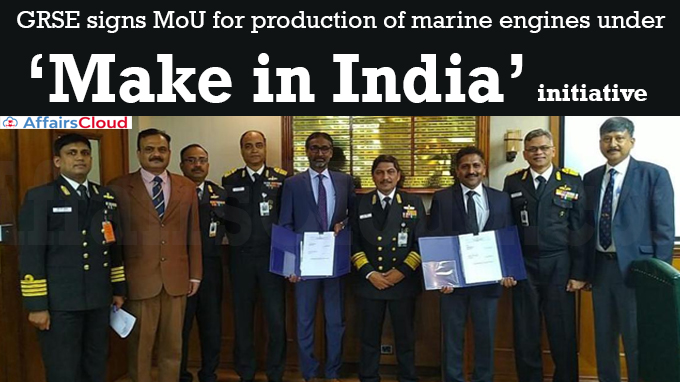 GRSE signs MoU for production of marine engines under ‘Make in India’ initiative