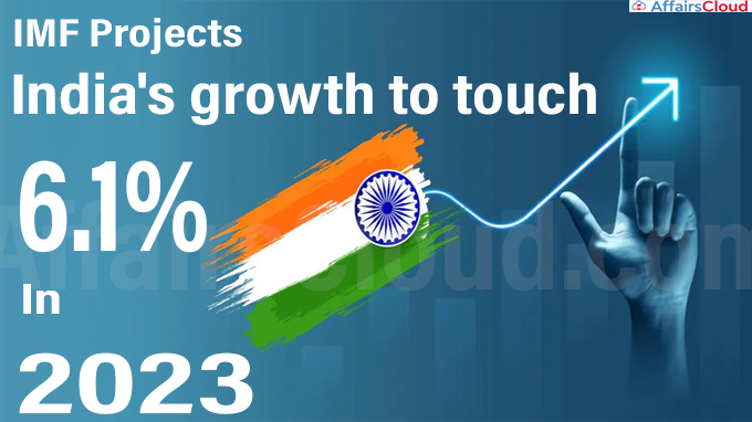 IMF projects India's growth to touchIMF projects