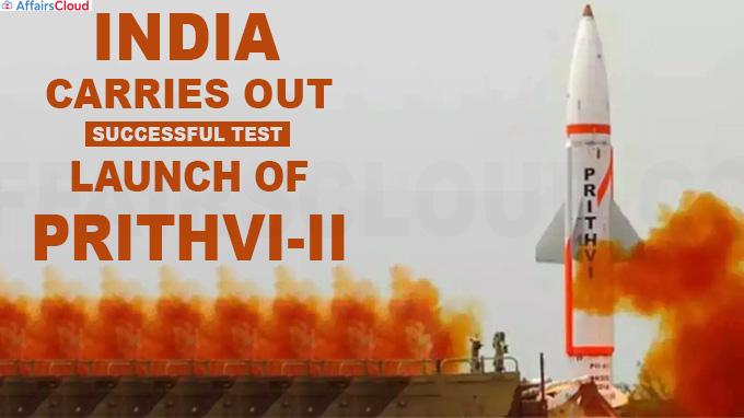 India carries out successful test launch of Prithvi-II