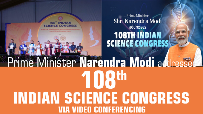 PM addresses 108th Indian Science Congress new