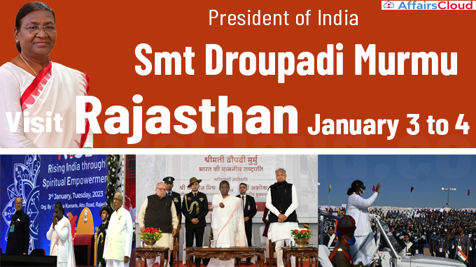 President of India Visit to Rajasthan on January 3 to 4 -Start