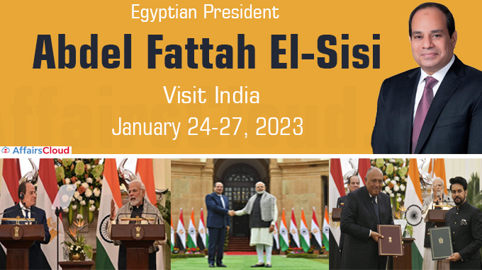 Visit of the President of Egypt to India January 24-27, 2023