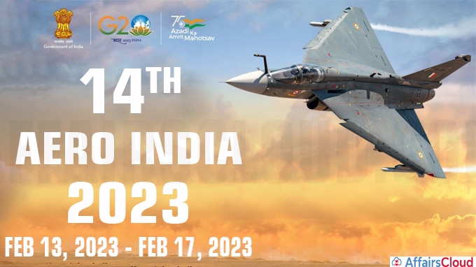 14th Aero India 2023 Feb 13, 2023