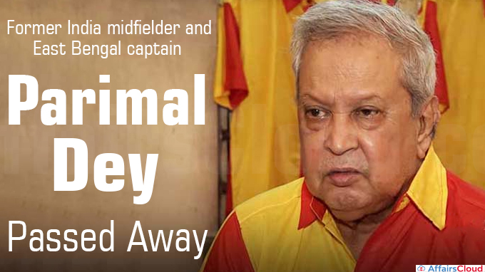 Former India star midfielder Parimal Dey passes away