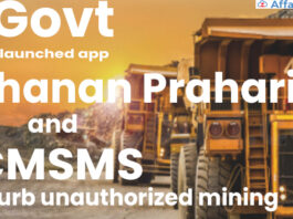 Govt launches app 'Khanan Prahari' and CMSMS to curb unauthorized mining