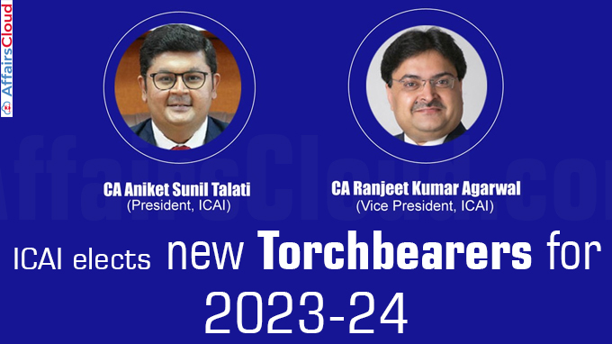 ICAI elects new torchbearers for 2023-24