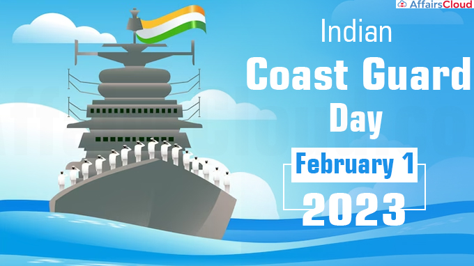 Indian Coast Guard Day - February 1 2023