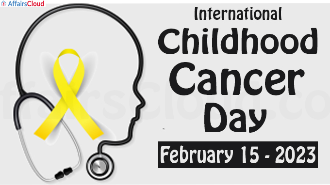 International Childhood Cancer Day - February 15 2023