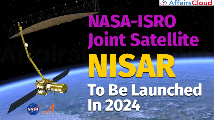 NASA ISRO JAINT Satelite