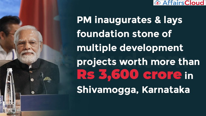 PM inaugurates & lays foundation