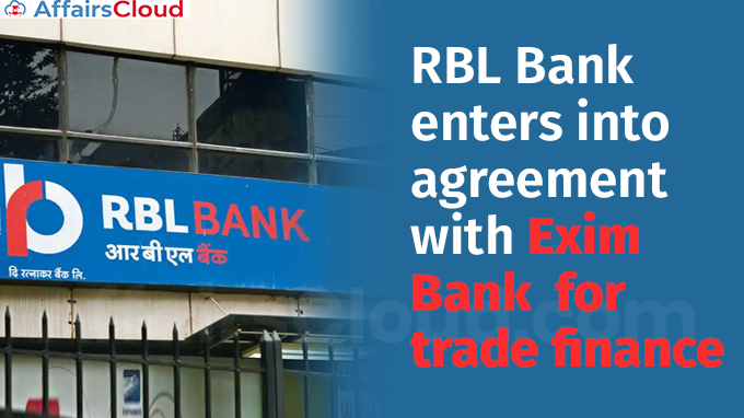 RBL Bank Enters into agreement