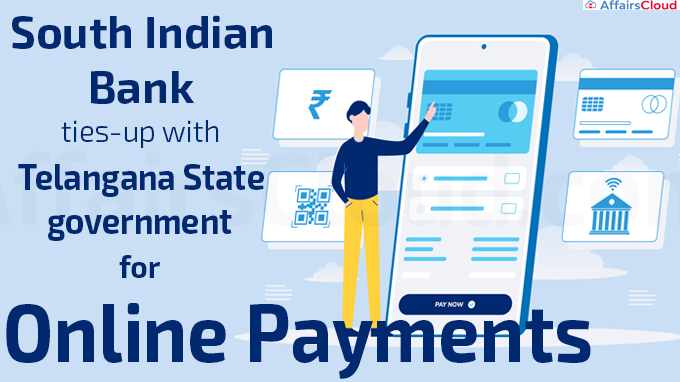 South Indian Bank ties-up with TS Govt for online payments