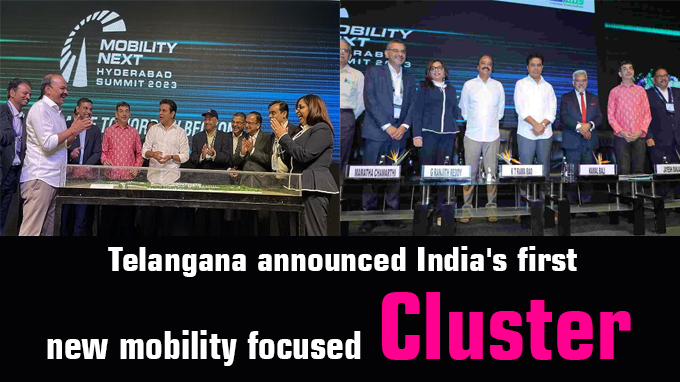 Telangana announces India's first new mobility focused cluster