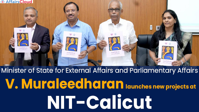 Union Minister launches new projects at NIT-Calicut