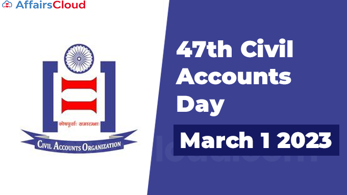 47th Civil Accounts Day