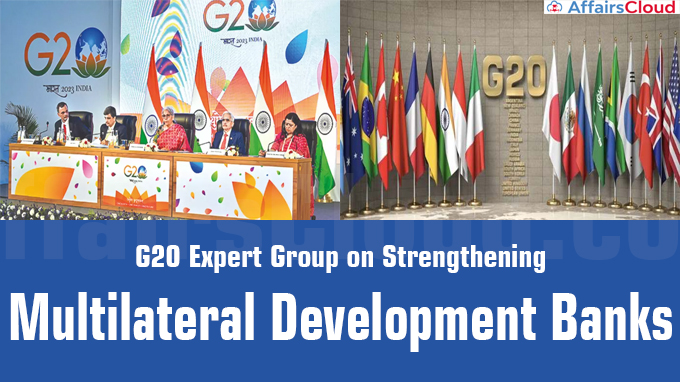 G20 Expert Group on Strengthening Multilateral Development Banks