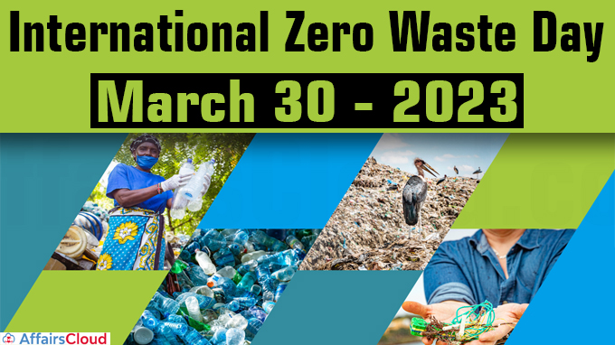 International Zero Waste Day - March 30 2023