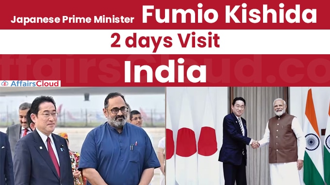 Japan PM Kishida's 2 days India visit