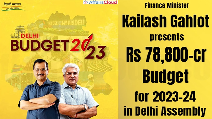 Kailash Gahlot presents Rs 78,800-cr Budget for 2023-24 in Delhi Assembly